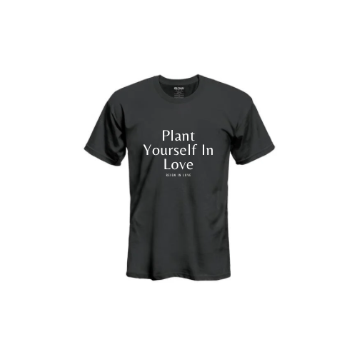 Plant Yourself In Love