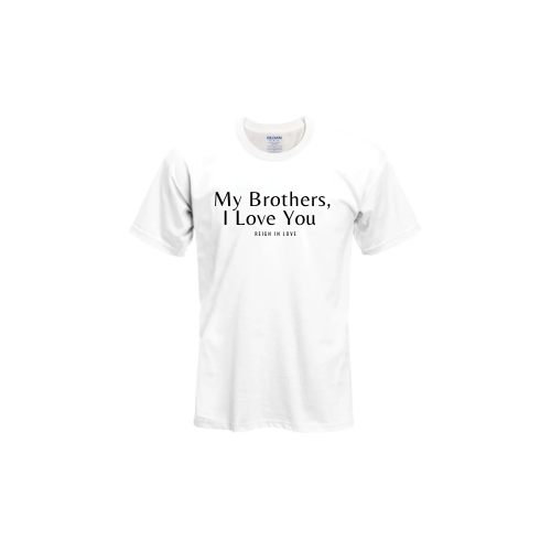 My Brothers, I Love You