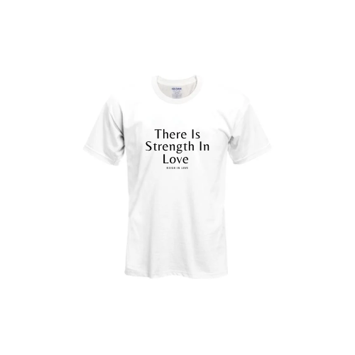 There Is Strength In Love