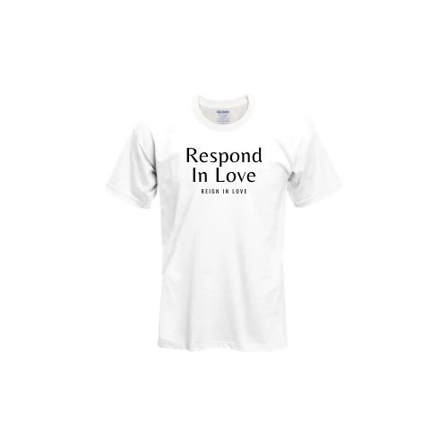 Respond In Love